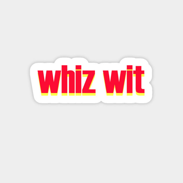 Whiz Wit Sticker by sofjac